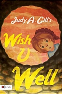 Wish U Well (Paperback)