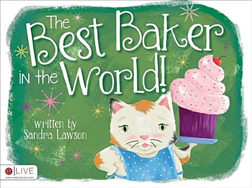 The Best Baker in the World! (Paperback)