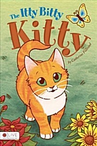 The Itty Bitty Kitty (Paperback)