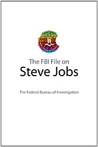 The FBI File on Steve Jobs (Paperback)