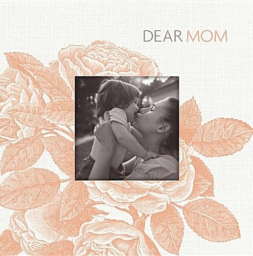 Dear Mom (Hardcover)