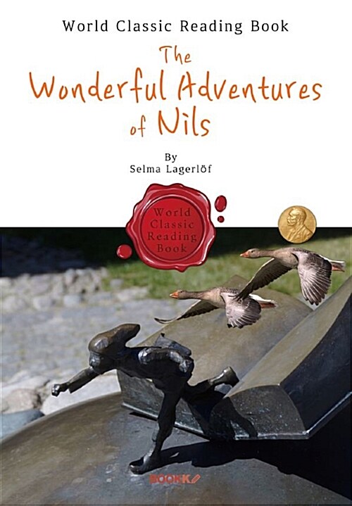 [POD] 닐스의 신기한 여행 : The Wonderful Adventures of Nils (노벨 문학상 - 영문판)