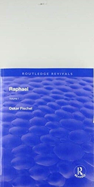 Revival: Raphael (1948) : Volume 1 (Paperback)