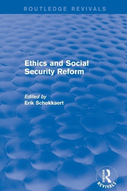 Ethics and Social Security Reform (Paperback)