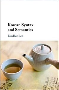 KOREAN SYNTAX AND SEMANTICS (Hardcover)