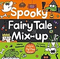 Spooky Fairy Tale Mix-Up (Paperback)