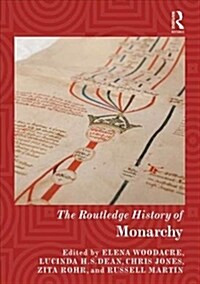 The Routledge History of Monarchy (Hardcover)