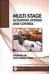 Multi-Stage Actuation Systems and Control (Hardcover)