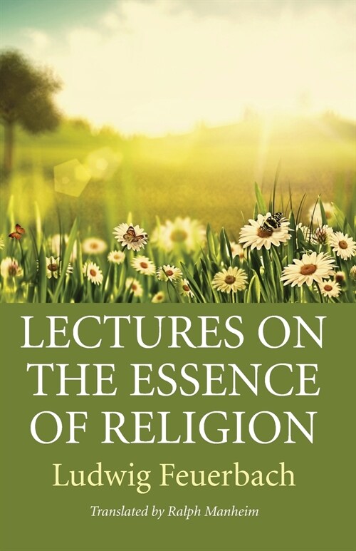 Lectures on the Essence of Religion (Paperback)