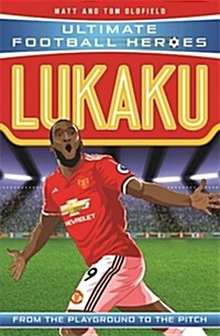 Lukaku (Ultimate Football Heroes - the No. 1 football series) : Collect Them All! (Paperback)