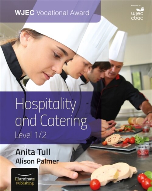 WJEC Vocational Award Hospitality and Catering Level 1/2: Student Book (Paperback)
