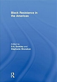Black Resistance in the Americas (Hardcover)