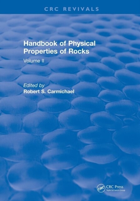 Handbook of Physical Properties of Rocks (1982) : Volume II (Paperback)