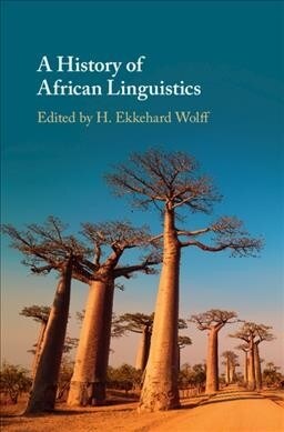 A HISTORY OF AFRICAN LINGUISTICS (Hardcover)