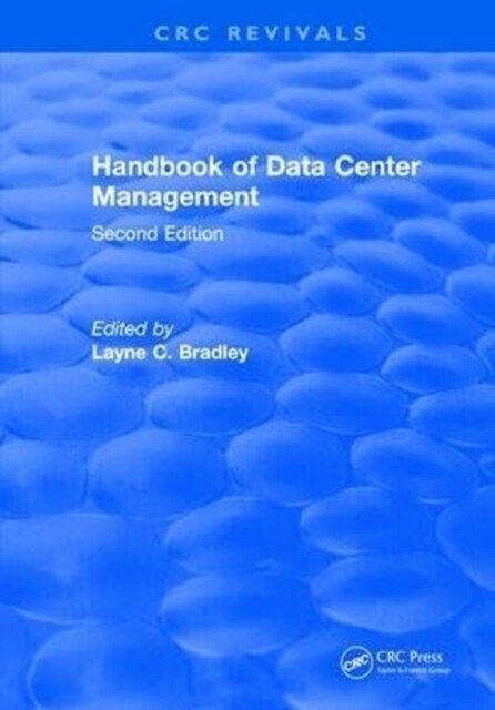 Handbook of Data Center Management : Second Edition (Paperback)