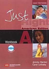 Just Right Upper-Intermediate A : Workbook (Paperback + Audio CD)