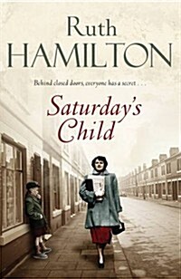 Saturdays Child (Paperback)