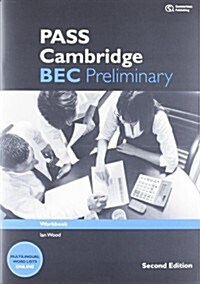 PASS Cambridge BEC BRE Preliminary Workbook 2E (Paperback, 2)