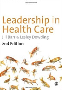 Leadership in Healthcare (Paperback)