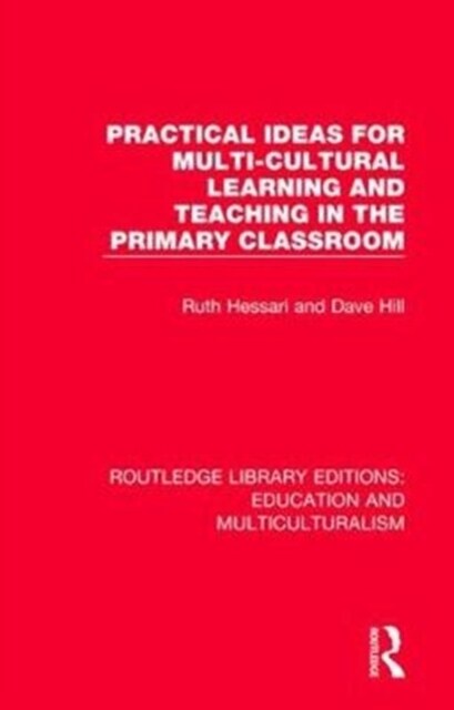 Practical Ideas for Multi-cultural Learning and Teaching in the Primary Classroom (Paperback)