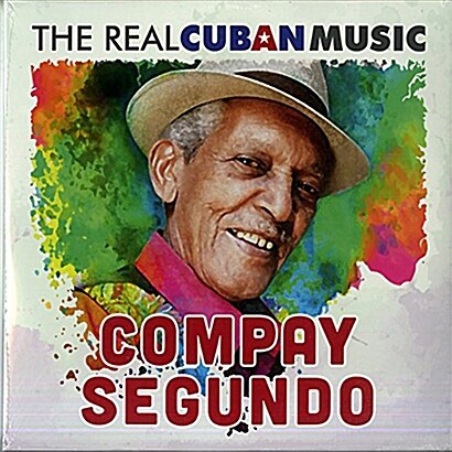 [수입] Compay Segundo - The Real Cuban Music [2LP][리마스터링]