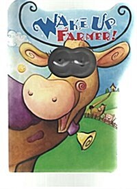 Wake up Farmer ! By Googlies (Hardcover)