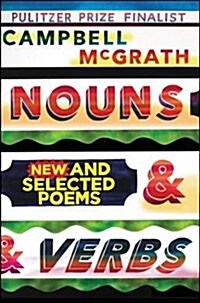 Nouns & Verbs: New and Selected Poems (Hardcover)