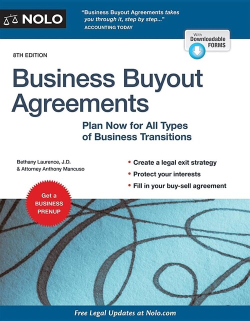Business Buyout Agreements: Plan Now for All Types of Business Transitions (Paperback)