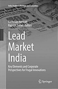 Lead Market India: Key Elements and Corporate Perspectives for Frugal Innovations (Paperback)