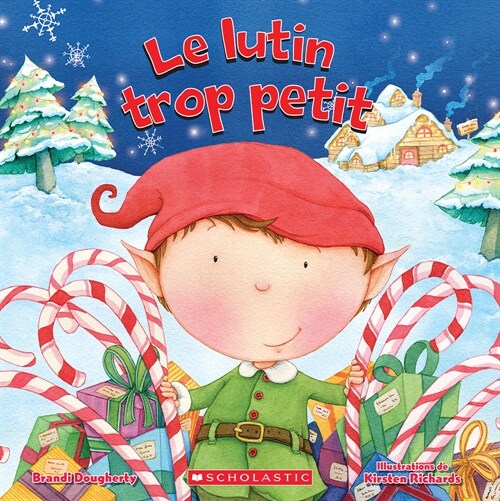 Le Lutin Trop Petit (Paperback)