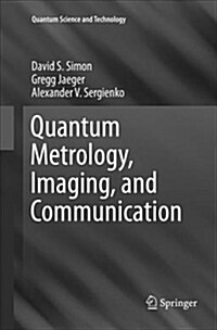 Quantum Metrology, Imaging, and Communication (Paperback)