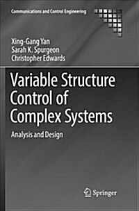 Variable Structure Control of Complex Systems: Analysis and Design (Paperback)