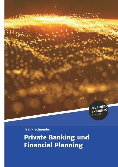 Private Banking Und Financial Planning (Hardcover)