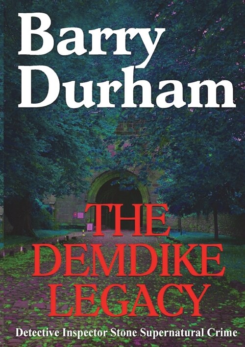 The Demdike Legacy (Paperback)