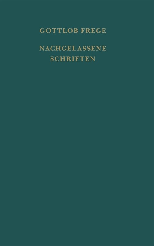 Nachgelassene Schriften Und Wissenschaftlicher Briefwechsel (Hardcover)