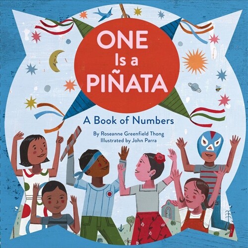 One Is a Pinata: A Book of Numbers (Hardcover)