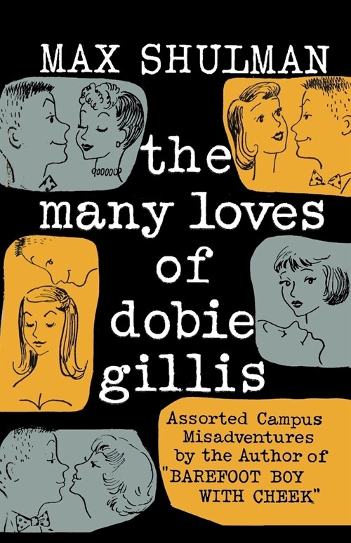 The Many Loves of Dobie Gillis (Paperback)