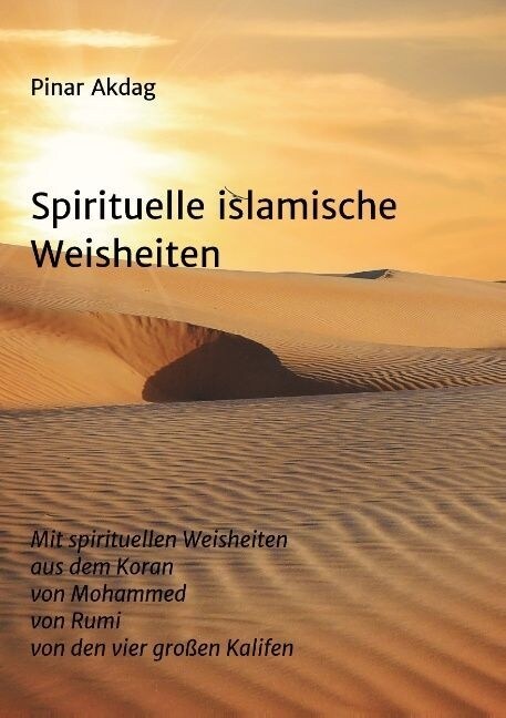 Spirituelle Islamische Weisheiten (Paperback)