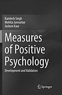 Measures of Positive Psychology: Development and Validation (Paperback)