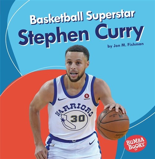 Basketball Superstar Stephen Curry (Paperback)