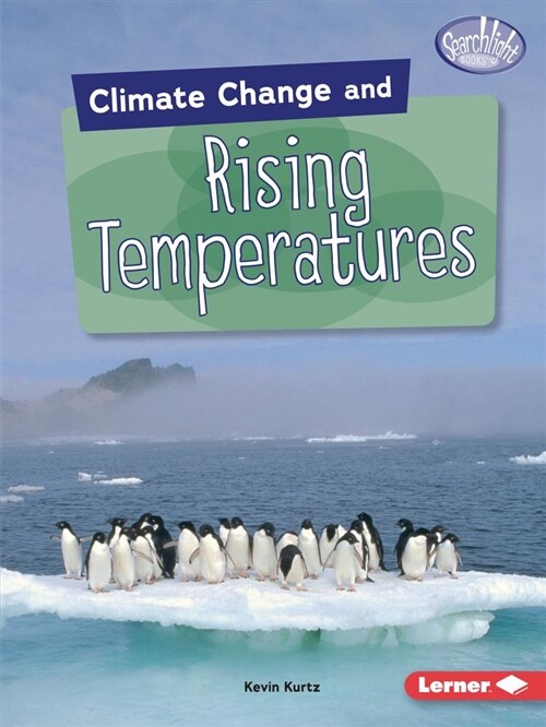 Climate Change and Rising Temperatures (Paperback)