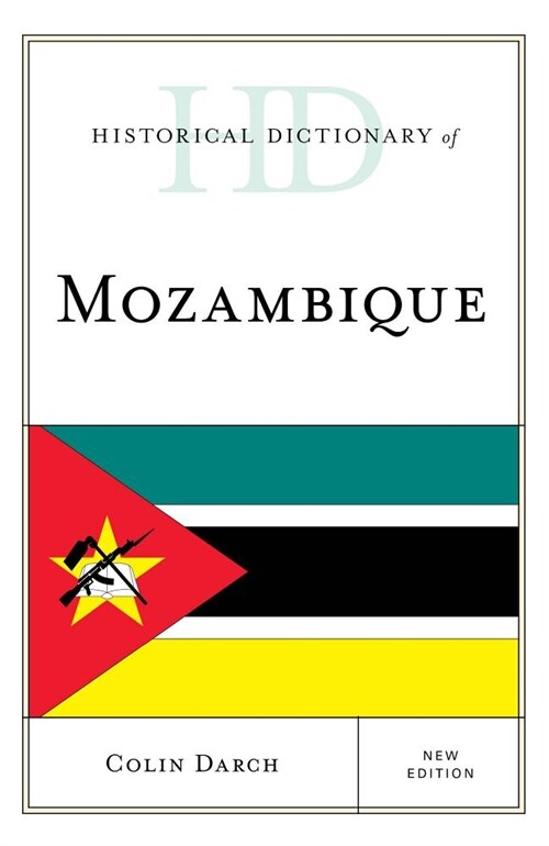 Historical Dictionary of Mozambique (Hardcover)