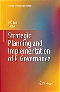 Strategic Planning and Implementation of E-Governance (Paperback)