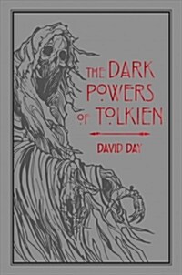 The Dark Powers of Tolkien (Paperback)