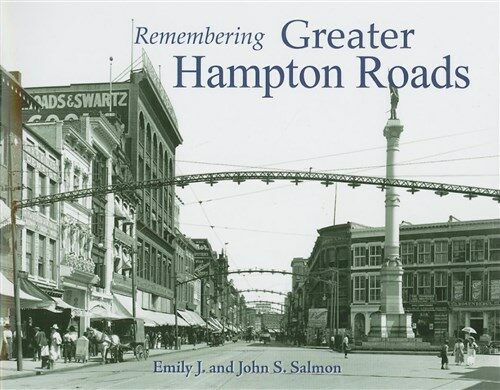 Remembering Greater Hampton Roads (Paperback)