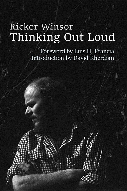 Thinking Out Loud: Essays by Ricker Winsor (Paperback)