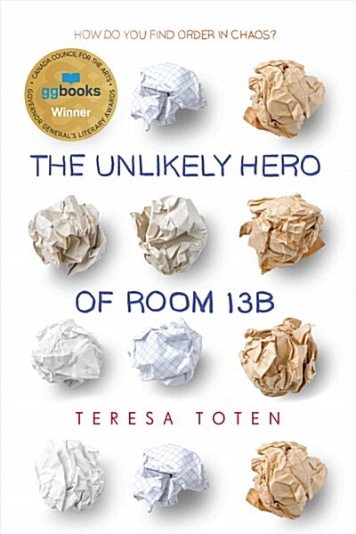 The Unlikely Hero of Room 13b (Paperback)