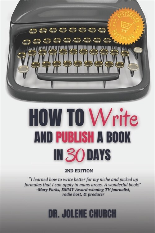 How to Write and Publish a Book in 30 Days (Paperback)