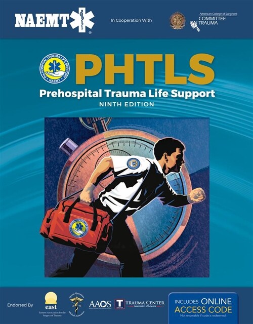 Phtls: Prehospital Trauma Life Support: Prehospital Trauma Life Support (Paperback, 9)