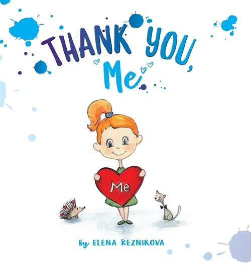 Thank You, Me (Hardcover)